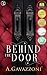 Behind the Door (Hidden Motives, #1)