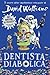 Dentista Diabolica