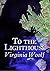 To the Lighthouse : Annotated: To the Lighthouse