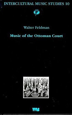 Music of the Ottoman Court