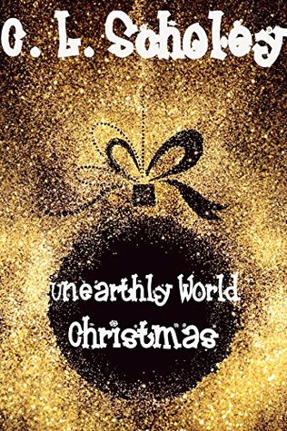 Unearthly World Christmas (Unearthly World #8)