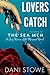 Lovers Catch (The Sea Men #1)