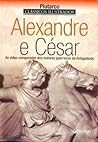 Alexandre e César...