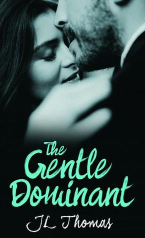 THE GENTLE DOMINANT (Paperback)
