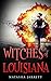 Witches of Louisiana