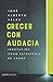 Crecer con audacia: Innovación como estrategia de Argos (Empresa) (Spanish Edition)