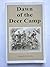 Dawn of the Deer Camp, Part I