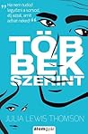 Többek szerint by Julia Lewis Thomson