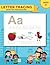 Letter Tracing Book for Preschoolers by Ashley Sullivan