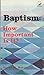 Baptism: How important is it?