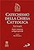 Catechismo della Chiesa Cat...