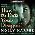 How to Date Your Dragon (Mystic Bayou, #1)