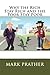 Why the Rich Stay Rich and the Poor Stay Poor by Mark D. Prather