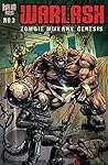 Warlash: Zombie Mutant Genesis #3 (of 3)