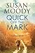 Quick off the Mark (An Alex Quick Mystery, 2)