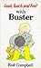 Look, Touch and Feel With Buster