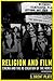 Religion and Film: Cinema and the Re-creation of the World (Short Cuts)