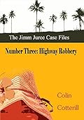 Number Three: Highway Robbery