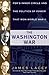 The Washington War: FDR's I...
