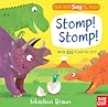 Can You Say It, Too? Stomp! Stomp! by Sebastien Braun