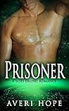 Prisoner (Alien Mates #1)