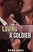 Loving A Soldier