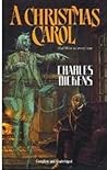 A Christmas Carol by Charles Dickens