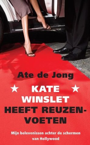Kate Winslet heeft reuzevoeten