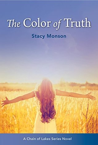 The Color of Truth (Chain of Lakes)
