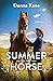 Summer of the Horse