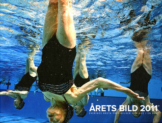 Årets bild 2011 : Sveriges bästa pressbilder samlade i en bok
