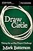 Draw the Circle Bible Study Guide: Taking the 40 Day Prayer Challenge