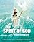 The Spirit of God Illustrated Bible: Over 40 Stories of God’s Power and Presence