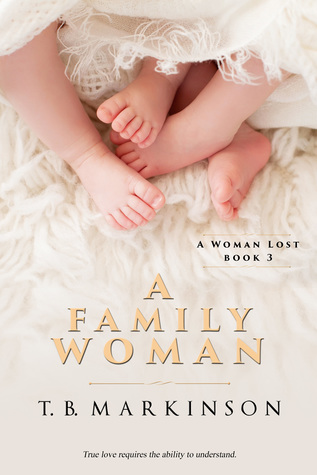 A Family Woman (A Woman Lost, #3)