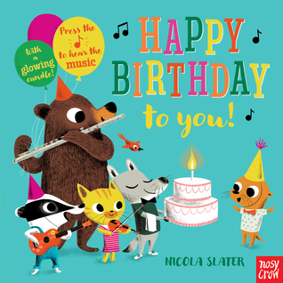 Happy Birthday to You: A Musical Instrument Song Book (Board Book)