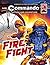 Commando #5081: Fire Fight