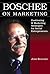 Boschee on Marketing by Jerr Boschee