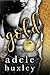 Gold (Dangerous Games, #3)
