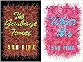 The Garbage Times/White Ibis: Two Novellas 