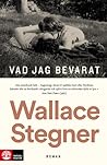 Vad jag bevarat