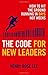 The Code for New Leaders by Henry Rose Lee