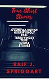 True Ghost Storie...