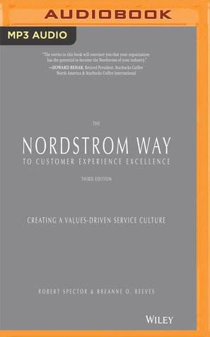 Nordstrom Way to Customer Experience Excellence, 3rd Edition, The
