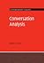 Conversation Analysis (Cambridge Textbooks in Linguistics)