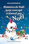 Histoires de Noël pour ceux qui n’aiment pas Noël