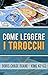 Come leggere i Tarocchi