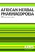 African Herbal Pharmacopoeia (AfrHP): First Edition