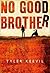 No Good Brother by Tyler Keevil