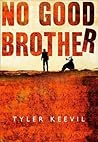 No Good Brother
