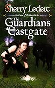 The Guardians of Eastgate
